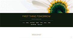 Desktop Screenshot of firstthingtomorrow.com